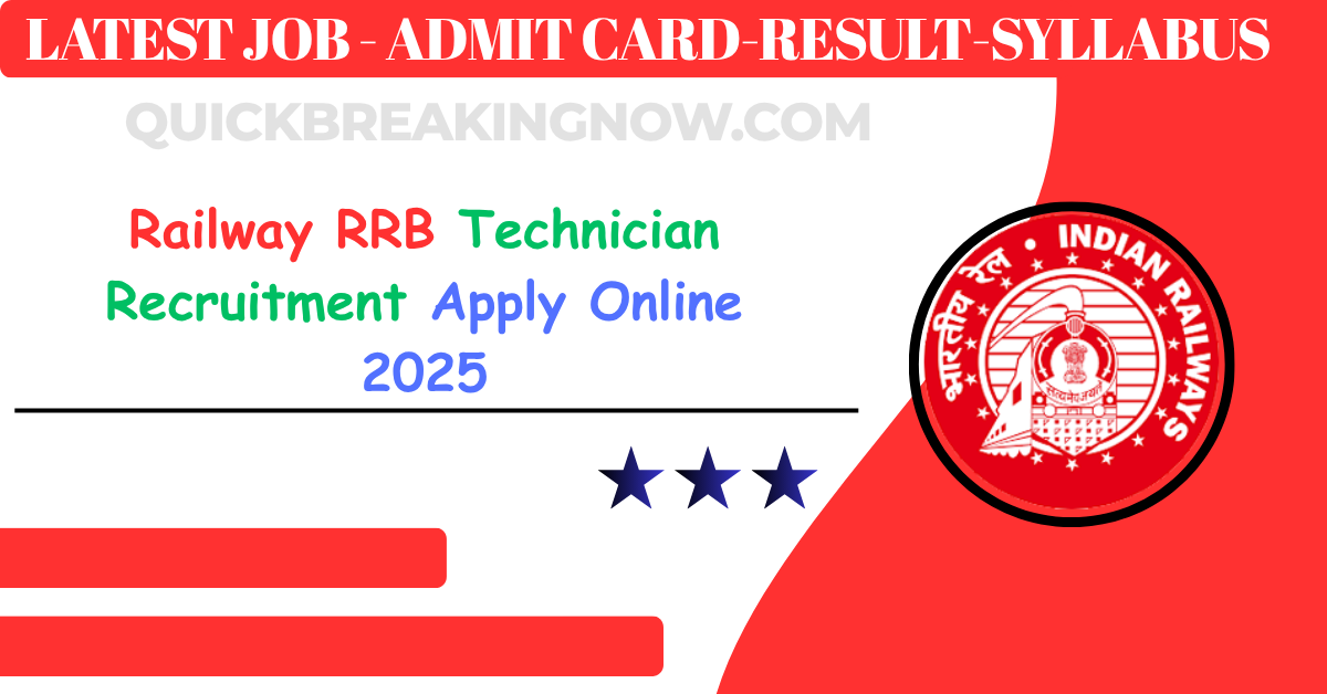 Railway RRB Technician Recruitment Apply Online 2025